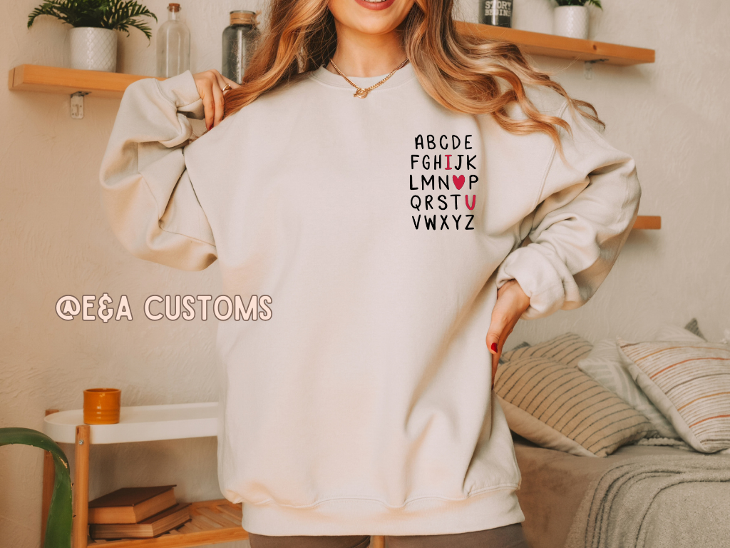 A-Z ILY Sweatshirt