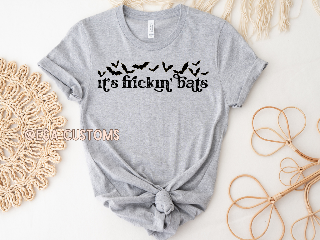 It's Frickin' Bats Tee